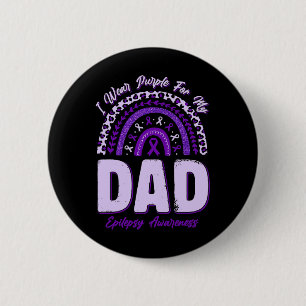 Badge Rond 5 Cm Je Porte Du Violet Pour Mon Père Epilepsie Sensibi