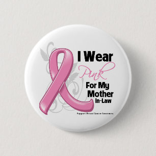 Badge Rond 5 Cm Je porte le rose pour ma belle-mère - cancer du
