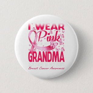Badge Rond 5 Cm Je Porte Le Rose Pour Ma Grand-Mère Sensibilisatio