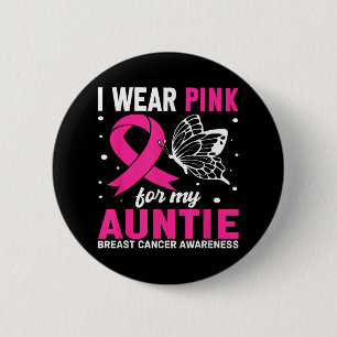 Badge Rond 5 Cm Je Porte Le Rose Pour Ma Tante Sensibilisation Au