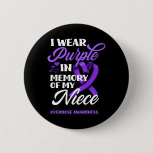 Badge Rond 5 Cm Je Porte Le Violet En Mémoire De Ma Nièce Surdose