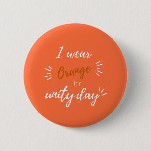 Badge Rond 5 Cm Je porte l'orange pour la Journée de l'unité con