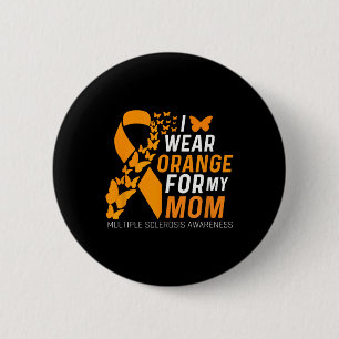Badge Rond 5 Cm Je Porte L'Orange Pour Mes Moms Ms Multiple Sclero