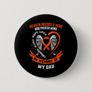 Badge Rond 5 Cm Je Porte Orange En Mémoire De Mon Père Leucémie Ac