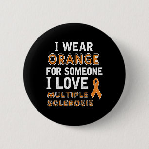 Badge Rond 5 Cm Je porte Orange - Sclérose en plaques
