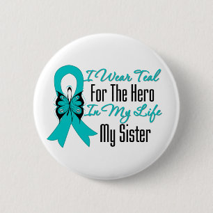 Badge Rond 5 Cm Je porte Teal pour le héros dans ma vie… ma soe
