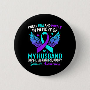 Badge Rond 5 Cm Je Porte Turquoise Et Violet Pour Mon Mari Suicide