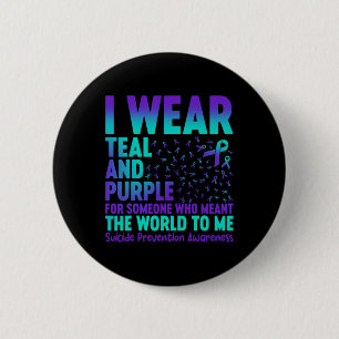 Badge Rond 5 Cm Je Porte Turquoise Et Violet Pour Quelqu'Un Qui Ve