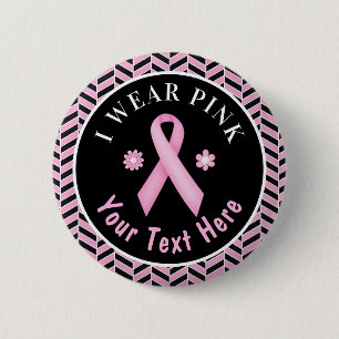 Badge Rond 5 Cm Je Porte un Ruban Rose pour la Sensibilisation au