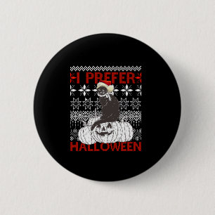 Badge Rond 5 Cm Je Préfère Halloween Funny Noël noir Chat Sweat
