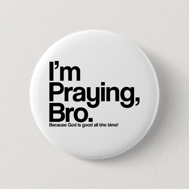 Badge Rond 5 Cm Je prie Bro Christian Pinback Button (Devant)