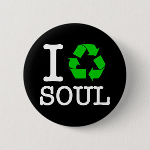 Badge Rond 5 Cm Je Recycle L'Âme