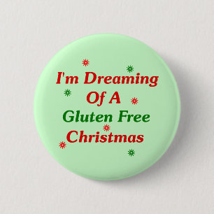 Badge Rond 5 Cm Je rêve de Noël de gluten librement