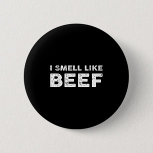 Badge Rond 5 Cm Je Sens Comme Du Boeuf Drôle Mème Steak Viande Fum