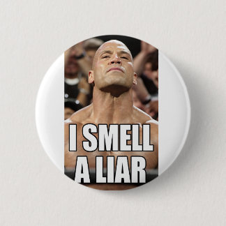 Badge Rond 5 Cm je sens un menteur