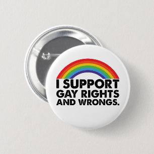Badge Rond 5 Cm Je soutiens les droits des homosexuels et les faut
