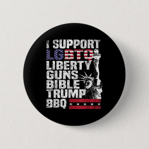 Badge Rond 5 Cm Je Soutiens Lgbtq Liberty Guns Bible Trump Bbq