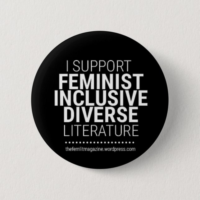 Badge Rond 5 Cm "Je soutiens littérature féministe/diverse/incluse (Devant)