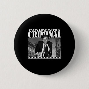 Badge Rond 5 Cm Je suis amoureux d'un criminel