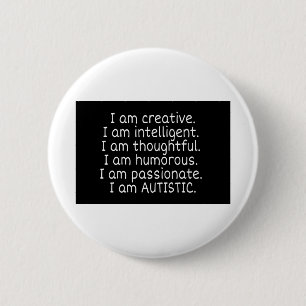 Badge Rond 5 Cm Je suis AUTISTIC