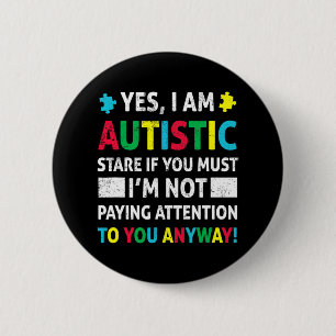 Badge Rond 5 Cm Je Suis Autistic Fun Sensibilisation sur l'autisme