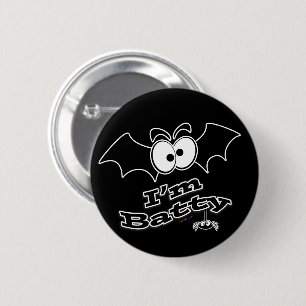 Badge Rond 5 Cm Je suis aux yeux fous de Batty