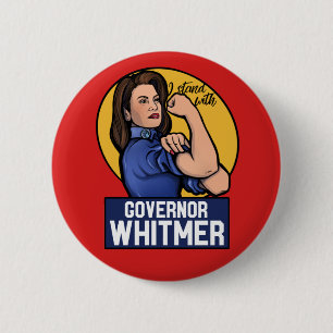 Badge Rond 5 Cm Je suis avec le gouverneur Whitmer