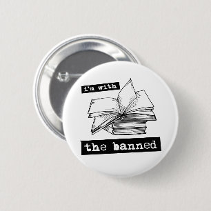 Badge Rond 5 Cm je suis avec les livres interdits