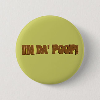 Badge Rond 5 Cm Je suis bouton de DUNETTE du DA
