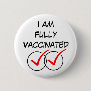 Badge Rond 5 Cm Je suis complètement vacciné, Covid Coronavirus 