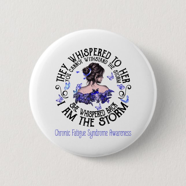 Badge Rond 5 Cm Je Suis Conscience Du Syndrome De Fatigue Chroniqu (Devant)