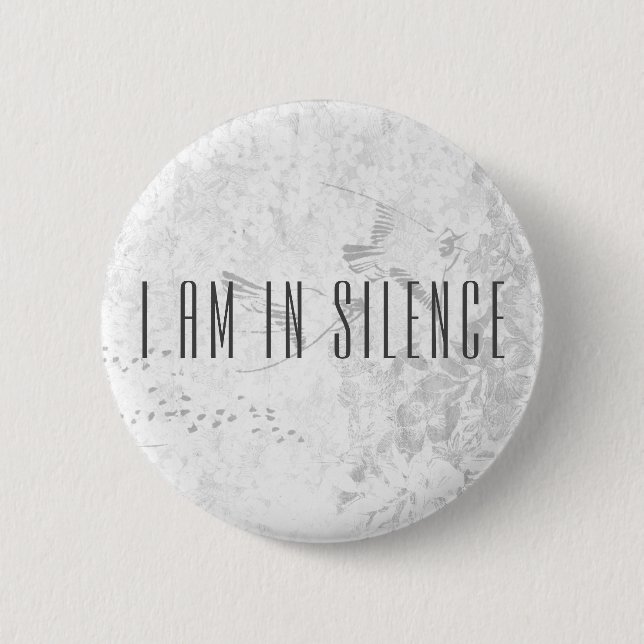 Badge Rond 5 Cm Je suis dans le Bouton de méditation Silence pour  (Devant)