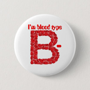 Badge Rond 5 Cm Je suis de groupe sanguin B négatif