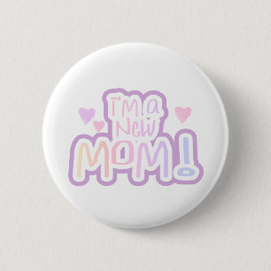 Badge Rond 5 Cm Je suis de nouveaux T-shirts et cadeaux d'une