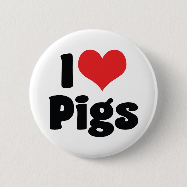 Badge Rond 5 Cm Je suis des cochons à coeur (Devant)