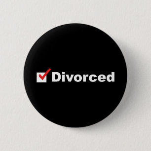 Badge Rond 5 Cm Je suis divorcé et disponible