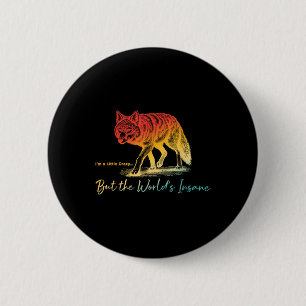 Badge Rond 5 Cm Je Suis Fou... Mais Le Design Insensé Du Monde