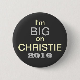 Badge Rond 5 Cm Je suis GRAND sur le bouton de Christie 2016