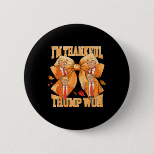 Badge Rond 5 Cm Je suis heureux que Trump ait gagné 2024 Trump Tha