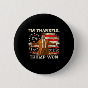 Badge Rond 5 Cm Je suis heureux que Trump ait gagné Thanksgiving T