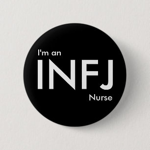 Badge Rond 5 Cm Je suis infirmière de l'INFJ - Type de personnali