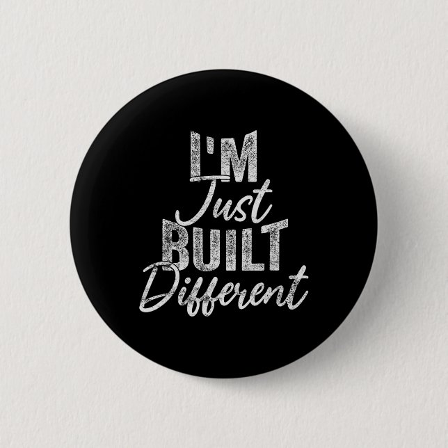 Badge Rond 5 Cm Je suis juste construit différemment drôle de fitn (Devant)