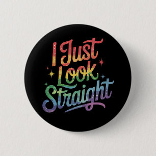 Badge Rond 5 Cm Je suis juste hétéro Arc-en-ciel LGBTQ Fierté Alli
