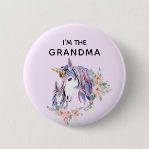 Badge Rond 5 Cm Je suis la Grande-mère, la licorne magique et l'en