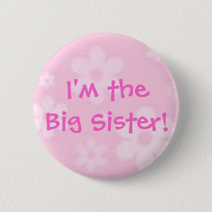 Badge Rond 5 Cm Je suis la grande soeur ! Bouton