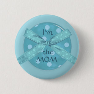 Badge Rond 5 Cm "Je suis la maman "