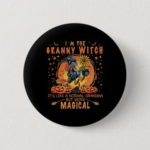 Badge Rond 5 Cm Je suis la sorcière de grand-mère comme un coulis 
