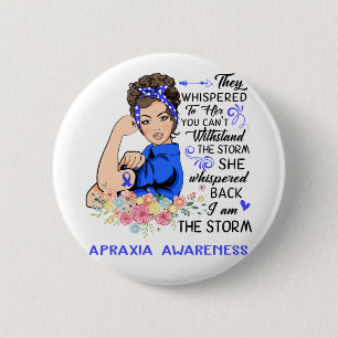 Badge Rond 5 Cm Je Suis La Tempête APRAXIA Sensibilisation