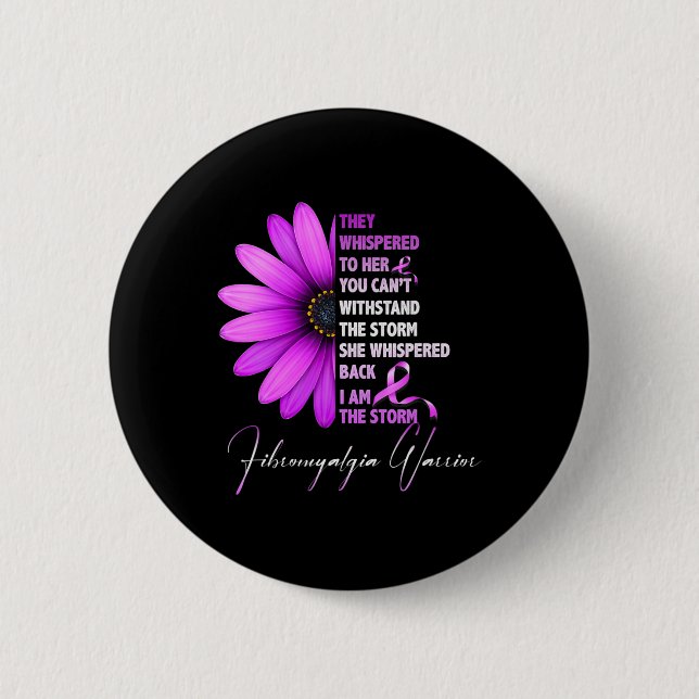 Badge Rond 5 Cm Je suis la tempête Fibromyalgia Warrior 3 (Devant)