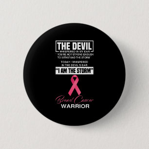 Badge Rond 5 Cm Je Suis La Tempête Le Cancer Du Sein Sensibilisati